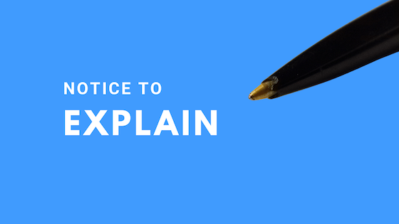 first of the twin notice rule: notice to explain